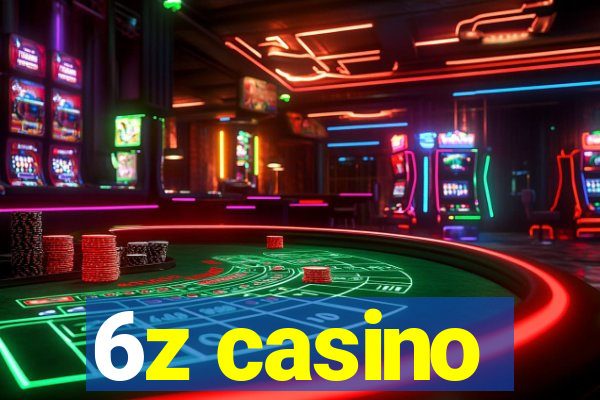 6z casino