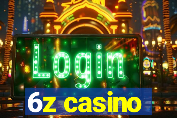 6z casino