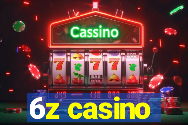 6z casino