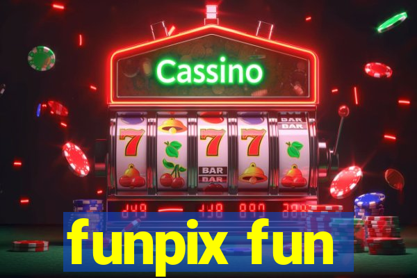 funpix fun