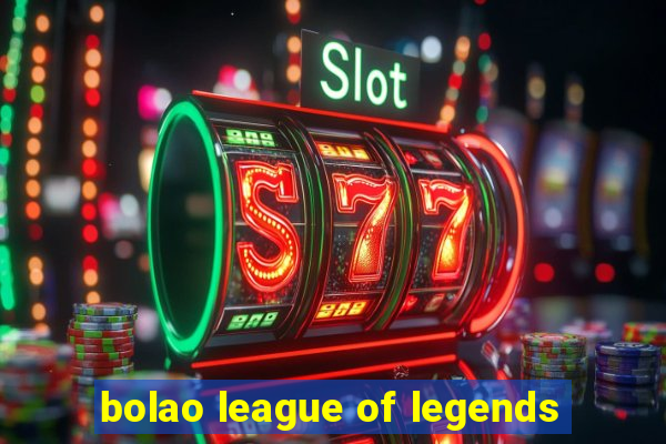 bolao league of legends