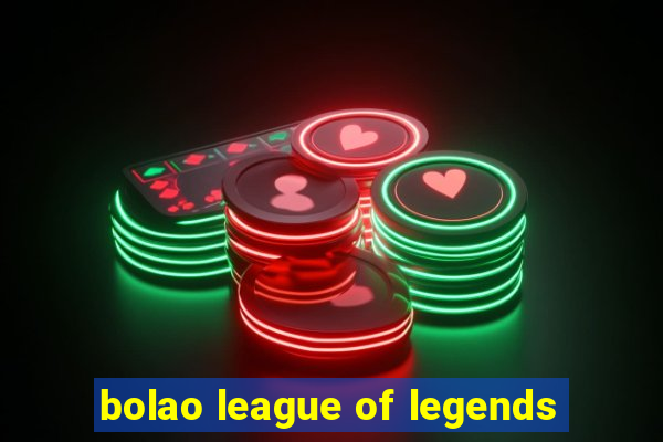 bolao league of legends