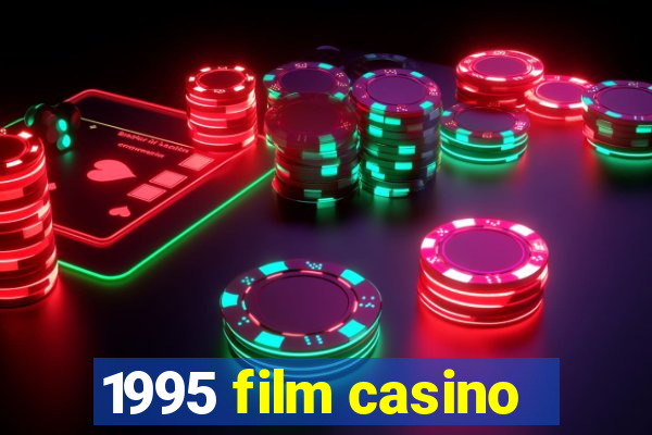 1995 film casino