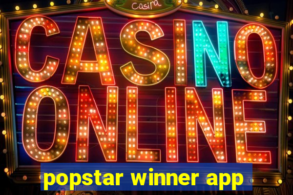 popstar winner app