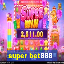 super bet888