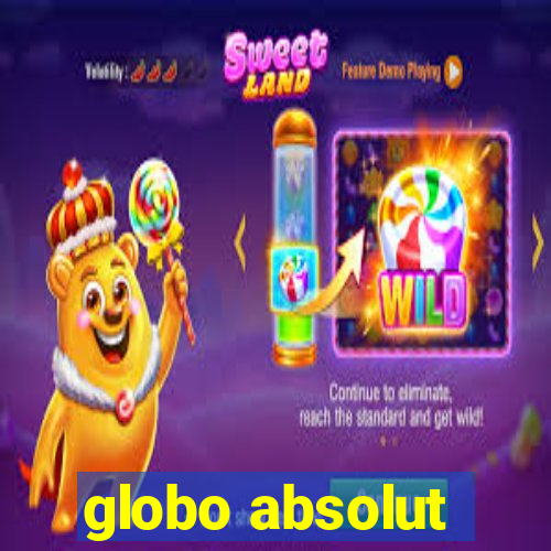 globo absolut