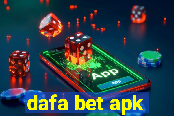 dafa bet apk