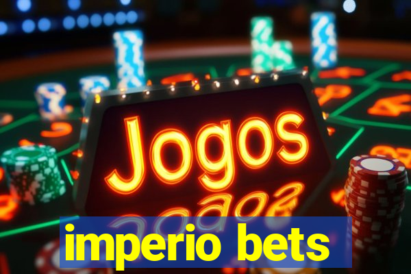 imperio bets