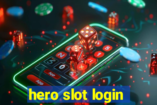 hero slot login