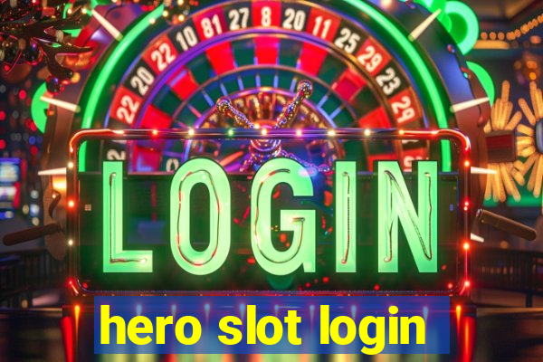 hero slot login