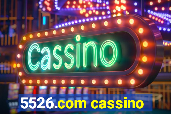 5526.com cassino