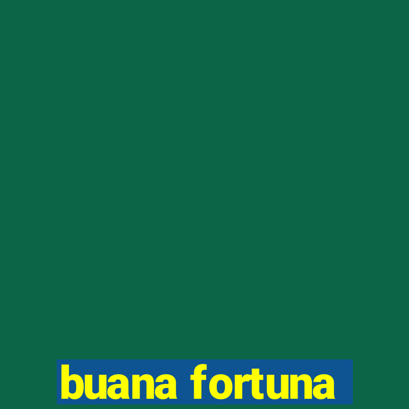 buana fortuna