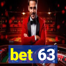 bet 63