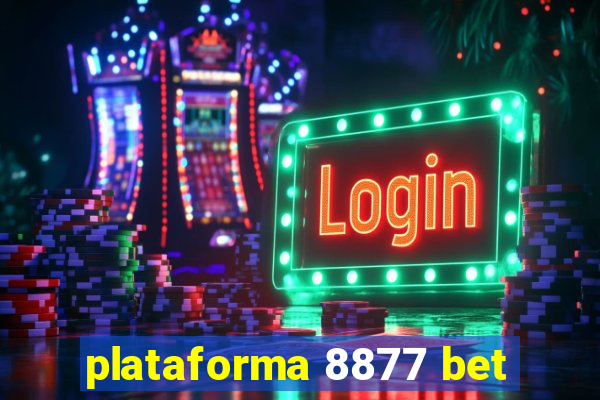 plataforma 8877 bet