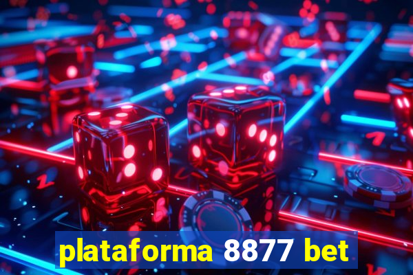 plataforma 8877 bet