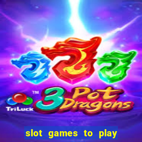 slot games to play for free