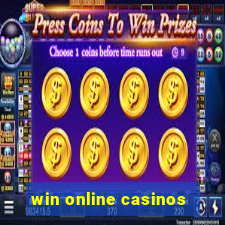 win online casinos