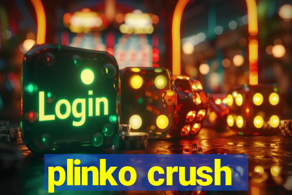 plinko crush