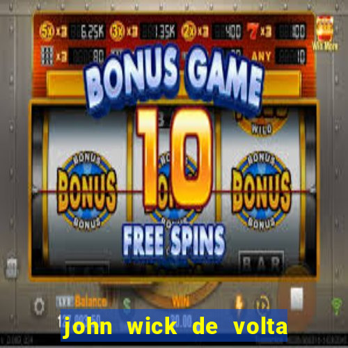 john wick de volta ao jogo download