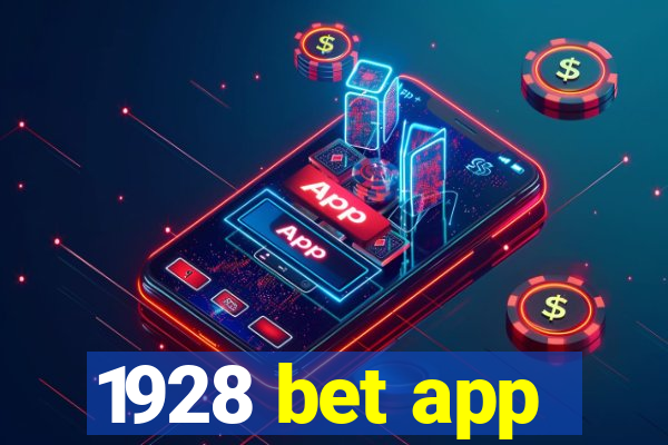 1928 bet app