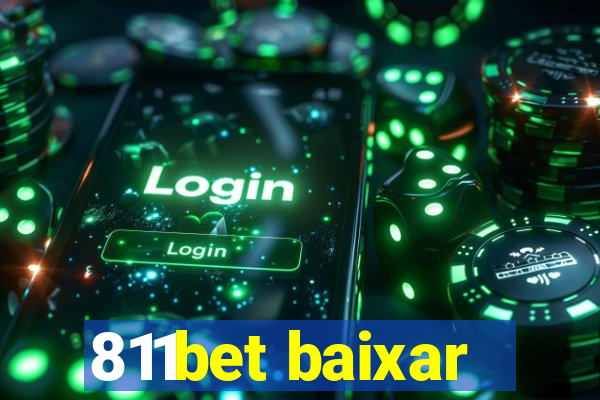 811bet baixar