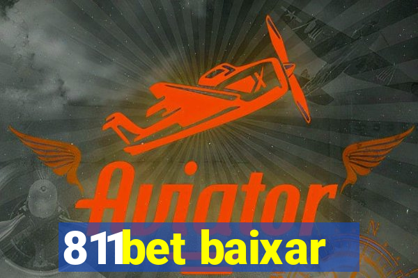 811bet baixar