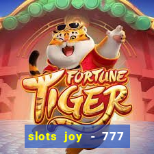 slots joy - 777 vegas casino