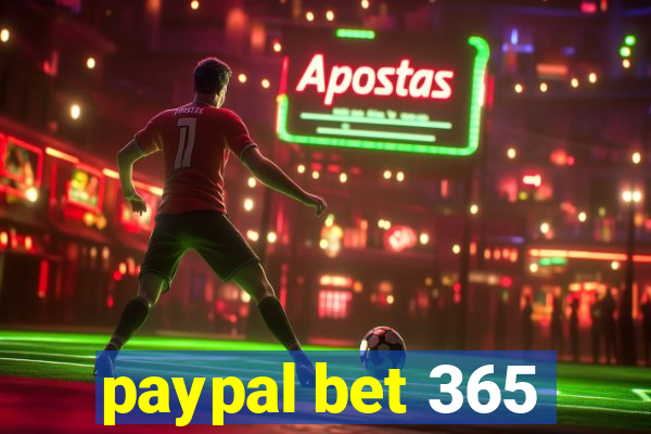 paypal bet 365