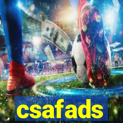 csafads