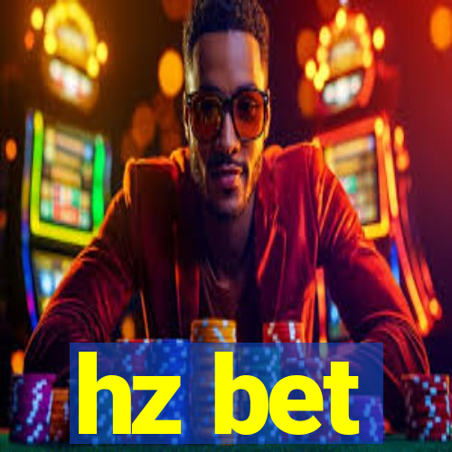 hz bet