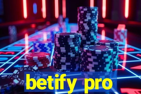 betify pro