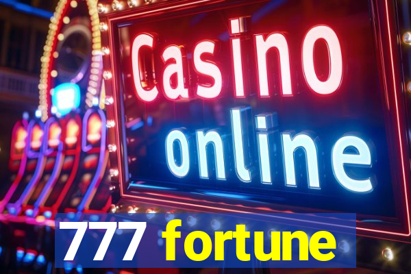 777 fortune