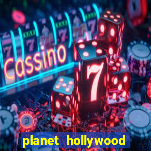 planet hollywood resort & casino vegas