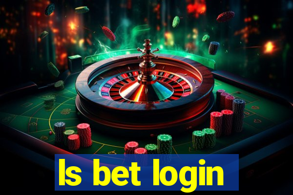 ls bet login