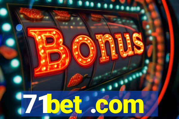 71bet .com