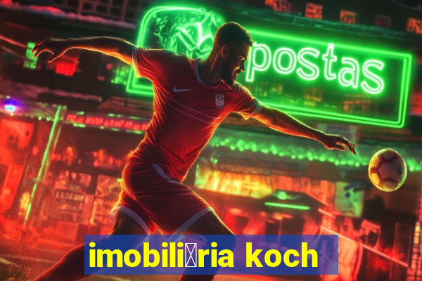 imobili谩ria koch