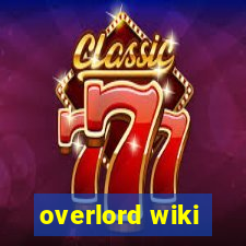 overlord wiki