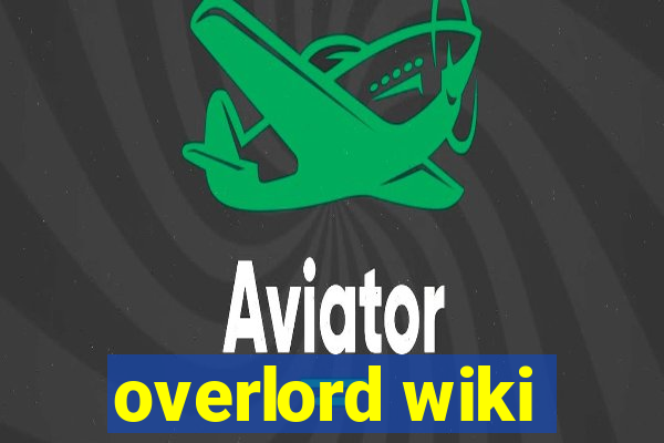 overlord wiki