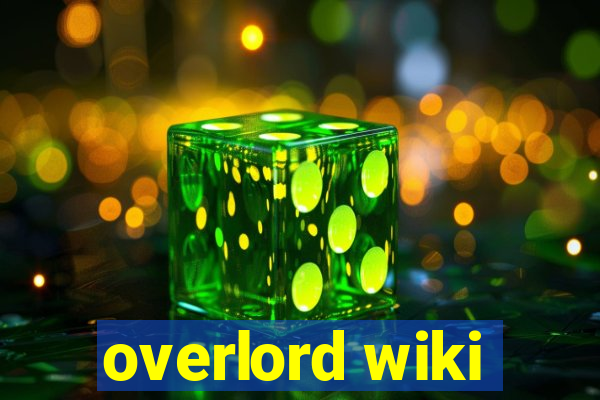 overlord wiki