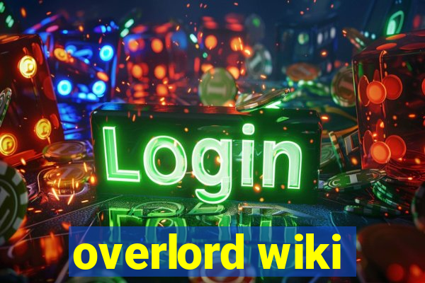 overlord wiki