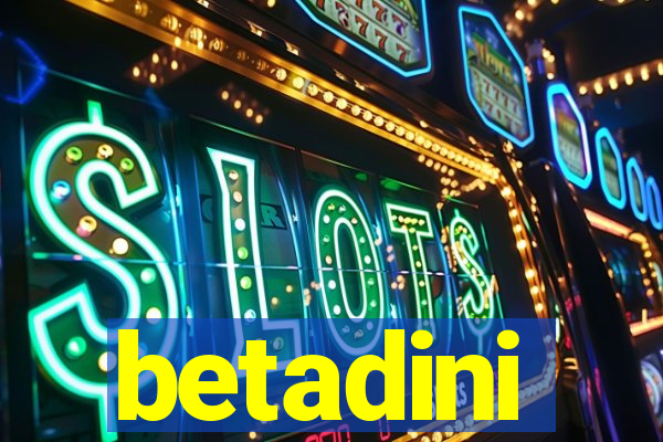 betadini