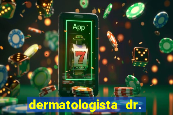 dermatologista dr. jorge tadeu lopes santos - sp