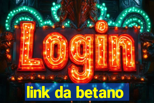 link da betano