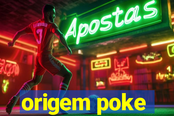 origem poke