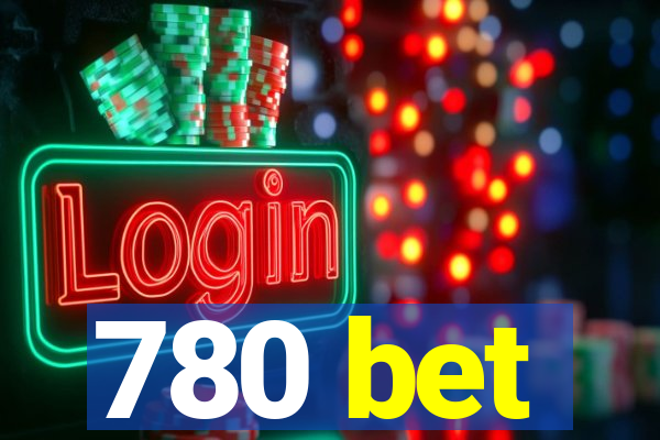 780 bet