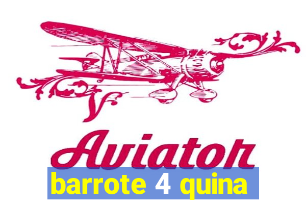 barrote 4 quina