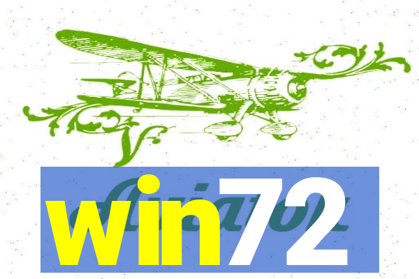 win72