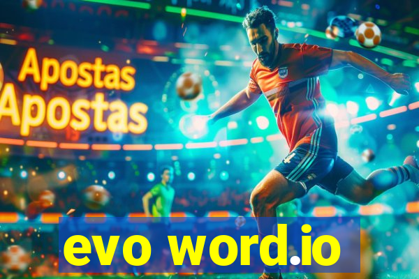 evo word.io