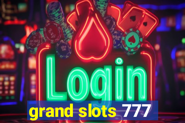 grand slots 777