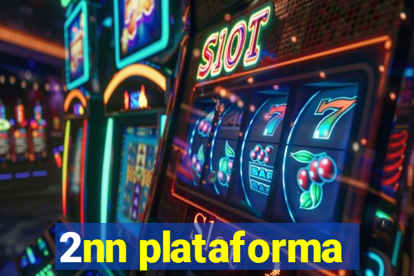 2nn plataforma